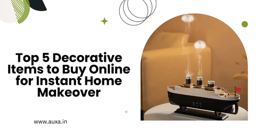 Top 5 Decorative Items to Buy Online for Instant Home Makeover